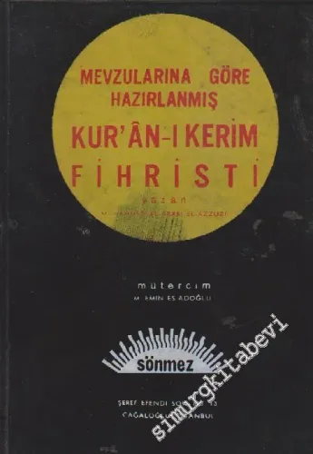 Mevzularına Göre Hazırlanmış Kur'ân'ı Kerim Fihristi -