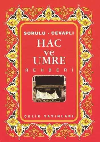 Hac ve Umre Rehberi
