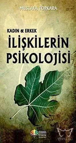 İlişkilerin Psikolojisi; Kadın & Erkek