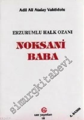 Erzurumlu Halk Ozanı Noksani Baba -        1997