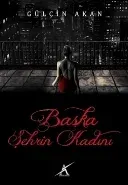 Başka Şehrin Kadını