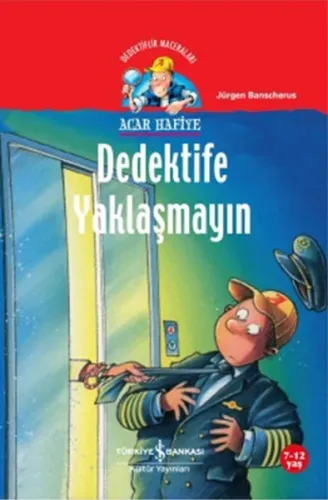 Acar Hafiye; Dedektife Yaklaşmayın