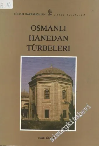 Osmanlı Hanedan Türbeleri -        1992