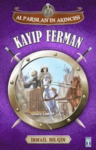 Kayıp Ferman; Alparslan'ın Akıncısı