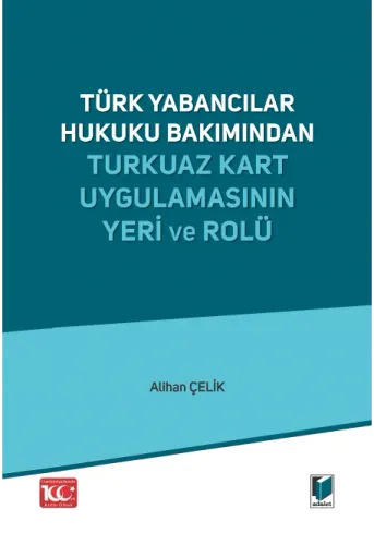 Turkuaz Kart Uygulamasının Yeri ve Rolü