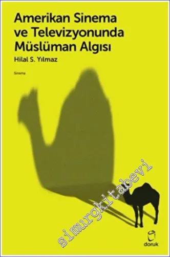 Amerikan Sinema ve Televizyonunda Müslüman Algısı -         2022