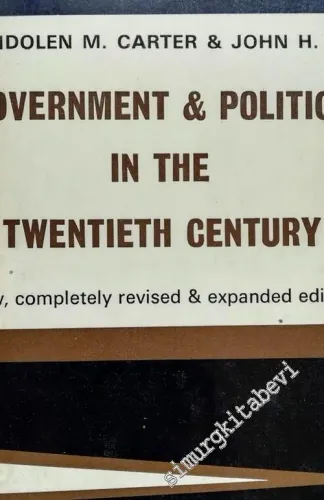 Government and Politics in the Twentieth Century (New completely revised and expanded edition) -        1973