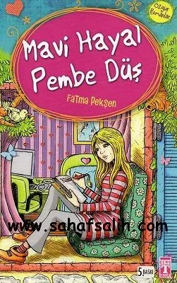 Mavi Hayal Pembe Düş
