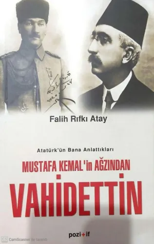 Mustafa Kemal'in Ağzından Vahdettin