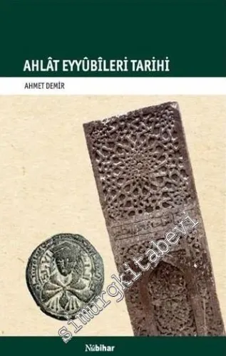 Ahlat Eyyubileri Tarihi -        2019