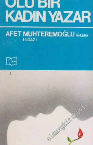 Ölü Bir Kadın Yazar -