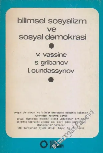 Bilimsel Sosyalizm ve Sosyal Demokrasi -        1974