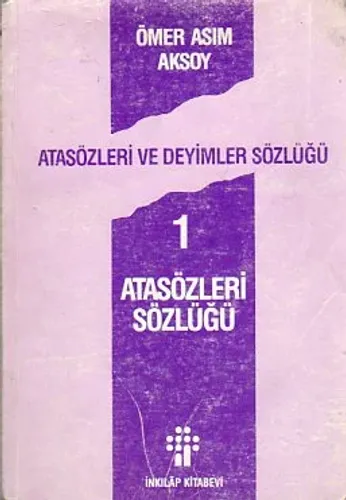 Atasözleri Ve Deyimler Sözlüğü 1