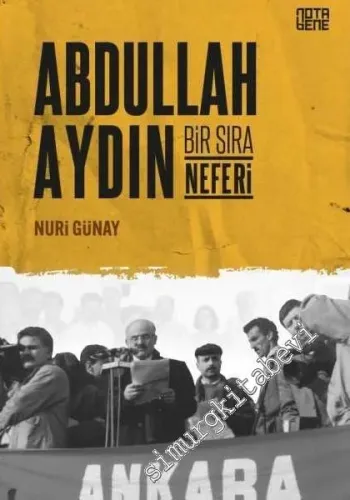 Abdullah Aydın - Bir Sıra Neferi -         2021