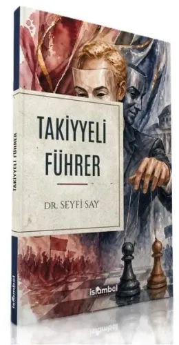 Takiyyeli Führer - İslâmbol Yayınları - Selam Kitap