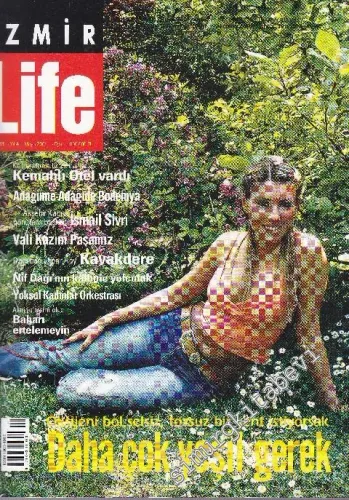 İzmir Life  Dergisi - Sayı: 33    4  Mayıs