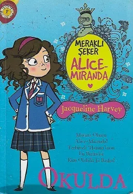 Meraklı Şeker Alice Miranda - Okulda