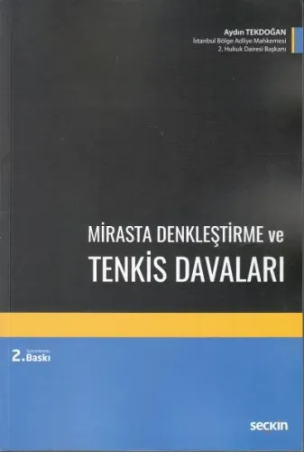 Mirasta Denkleştirme ve Tenkis Davaları