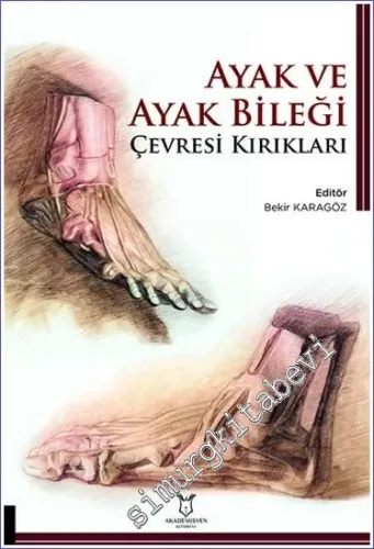 Ayak ve Ayak Bileği Çevresi Kırıkları -        2022