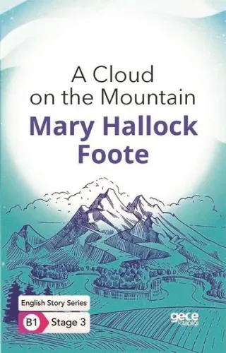 A Cloud on the Mountain - English Story Series - B1 Stage 3