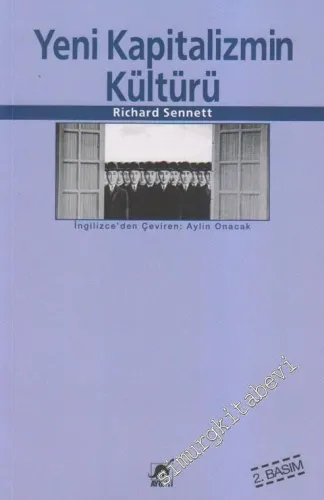 Yeni Kapitalizmin Kültürü - 2012