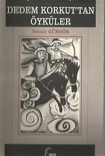 Dedem Korkut'tan Öyküler