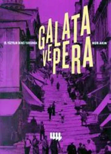 19. Yüzyılın İkinci Yarısında Galata ve Pera