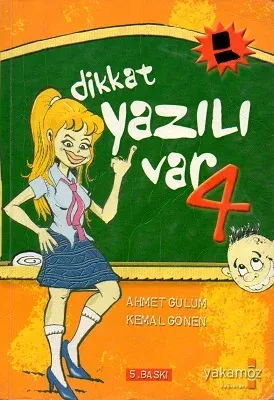 Dikkat Yazılı Var 4