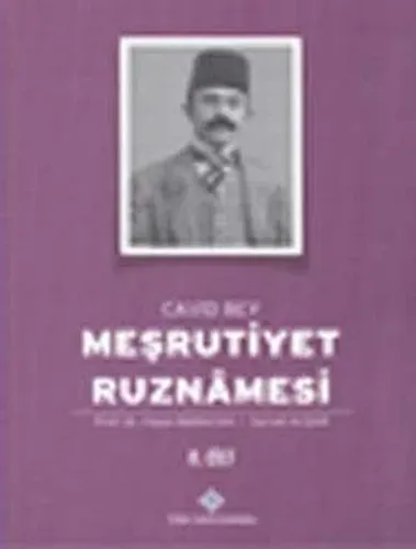Meşrutiyet Ruznâmesi Cilt:II