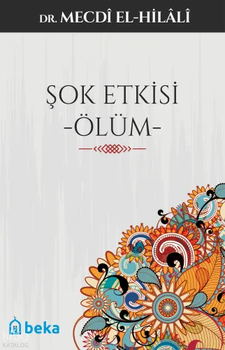 Şok Etkisi Ölüm - Beka Yayınları - Selam Kitap