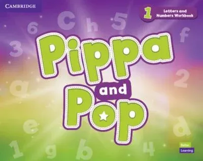 Pippa and Pop Level 1 Letters and Numbers Workbook
