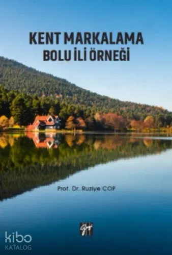 Kent Markalama Bolu İli Örneği