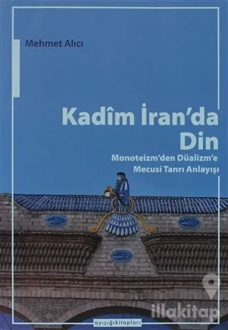 Kadim İran'da Din