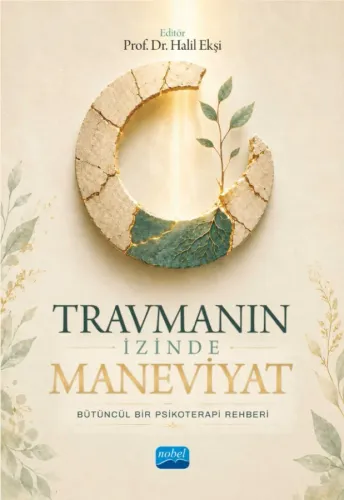 Travmanın İzinde Maneviyat