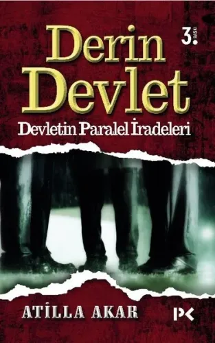 Derin Devlet; Devletin Paralel İradeleri