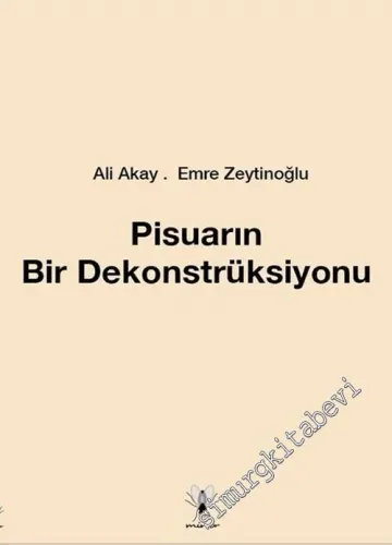 Pisuarın Bir Dekonstrüksiyonu -        2013