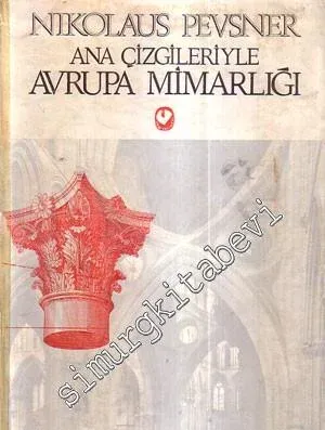 Ana Çizgileriyle Avrupa Mimarliği -