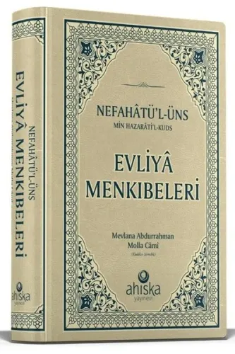 Evliya Menkıbeleri Nefahatül Üns Min Hazaratil Kuds