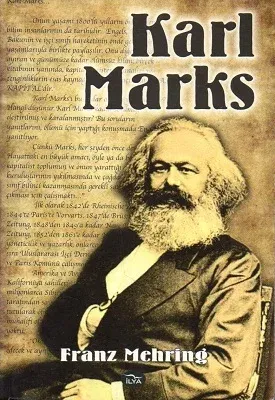 Karl Marks Yaşam Öyküsü (Tek Kitap)