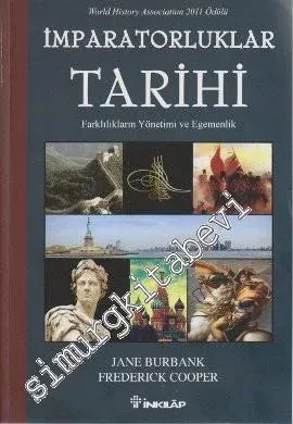 İmparatorluklar Tarihi: Farklılıkların Yönetimi ve Egemenlik -         2012