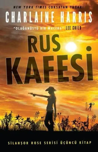 Rus Kafesi - Silahşor Rose Serisi 3