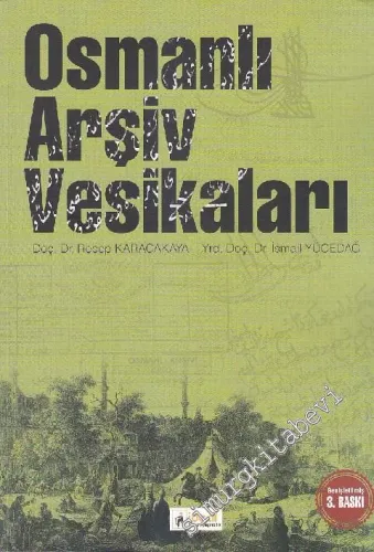 Osmanlı Arşiv Vesikaları - 2019
