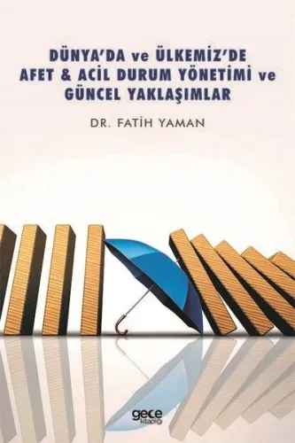 Dünya'da Ve Ülkemiz'de Afet &amp