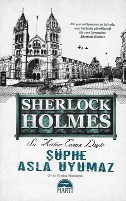 Şüphe Asla Uyumaz - Sherlock Holmes