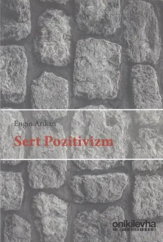 Sert Pozitivizm