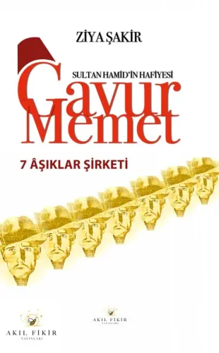 Gavur Memet Yedi Aşıklar Şirketi