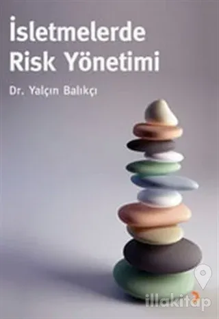 İşletmelerde Risk Yönetimi