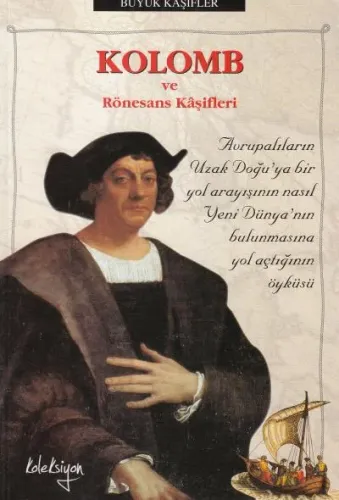 Kolomb ve Rönesans Keşifleri
