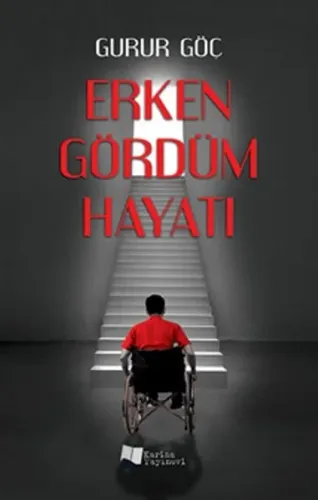 Erken Gördüm Hayatı