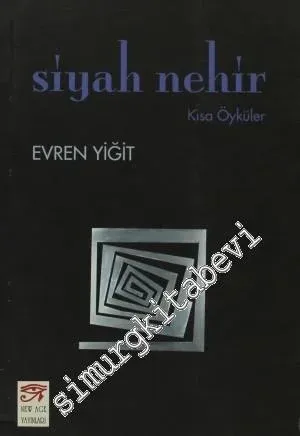 Siyah Nehir -         2008